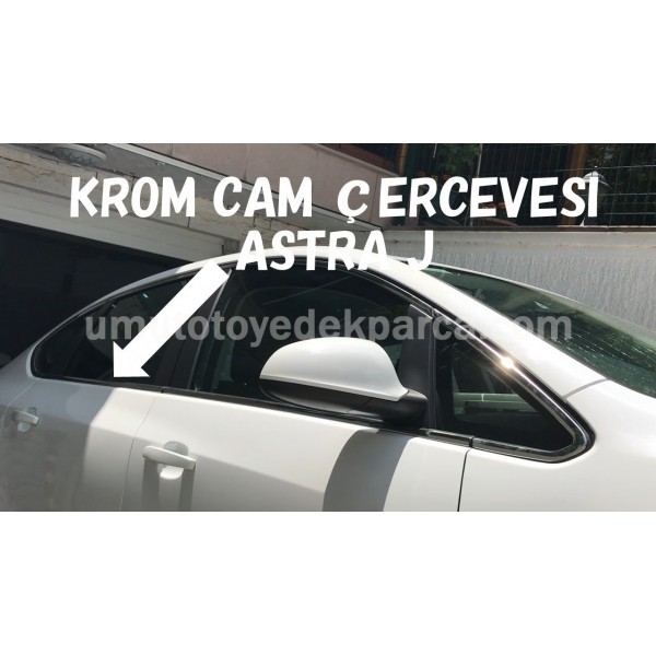 Astra J Cam Çerçeve Krom Set 12 Prc Hb Kasa